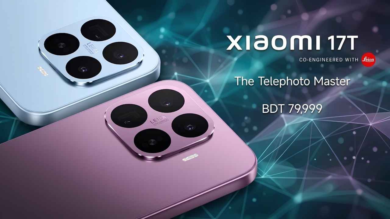 Official launch banner of Xiaomi 17T in Bangladesh highlighting the Leica camera setup, color variants, and official price of BDT 79,999.